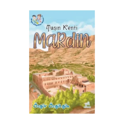 Taşın Kenti  Mardin