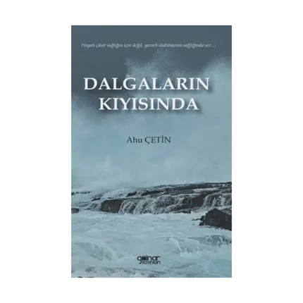 Dalgaların Kıyısında