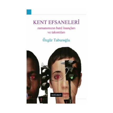 Kent Efsaneleri