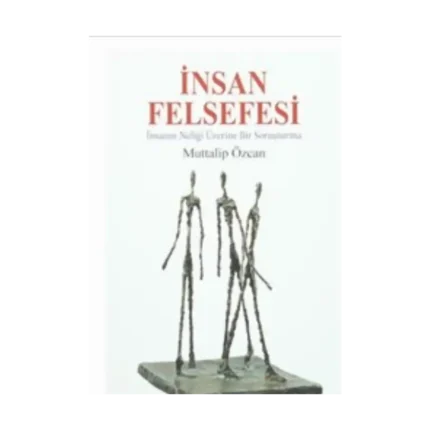 İnsan Felsefesi
