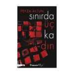 Sınırda Üç Kadın