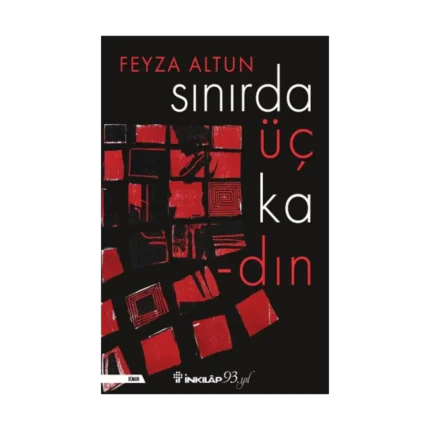 Sınırda Üç Kadın