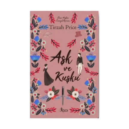 Aşk Ve Kuşku (Ciltli)