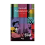 Asmalımescit 74 (Bohem Hayatı)