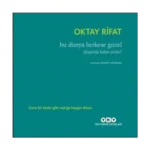 Bu Dünya Herkese Güzel