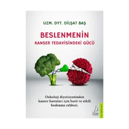 Beslenmenin Kanser Tedavisindeki Gücü