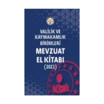 Valilik ve Kaymakamlık Birimleri Mevzuat El Kitabı