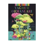 Keşfediyorum - Yağmur Ormanları