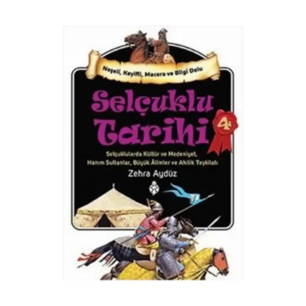 Selçuklu Tarihi 4