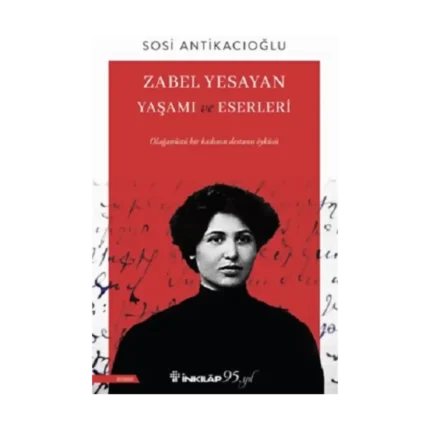 Zabel Yesayan Yaşamı ve Eserleri