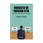 Hukukta ve Yargıda Etik
