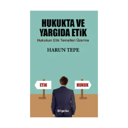 Hukukta ve Yargıda Etik