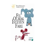 Fil Olmak İsteyen Fare