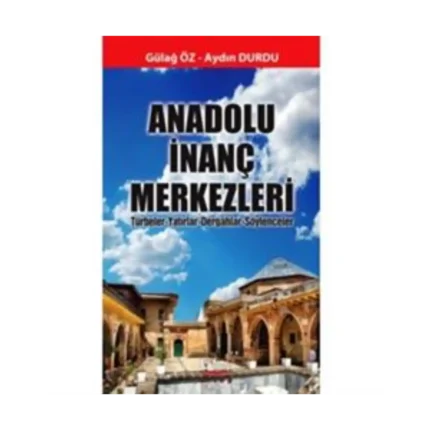Anadolu İnanç Merkezleri