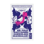 Bir Polis Hafiyesinin Harikulade Maceraları