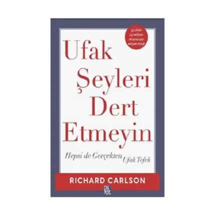 Ufak Şeyleri Dert Etmeyin