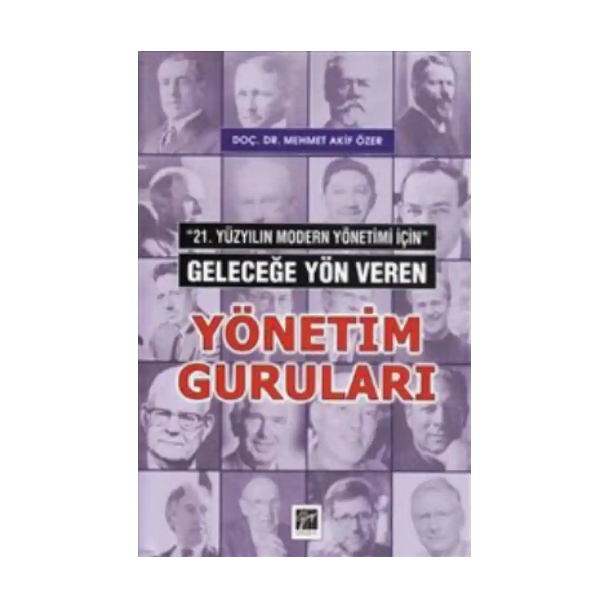 873a3-gelecege-yon-veren-yonetim-gurulari-1-1.webp Geleceğe Yön Veren Yönetim Guruları - Görsel 1