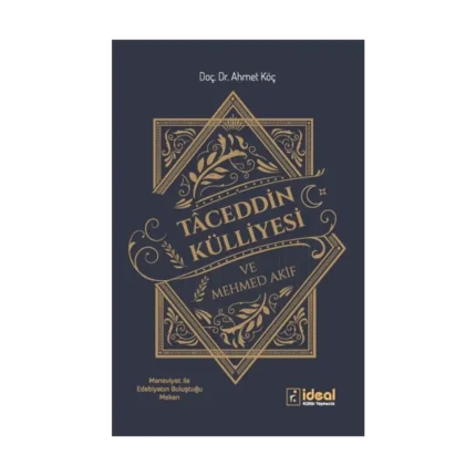 Tacettin Külliyesi ve Mehmet Akif