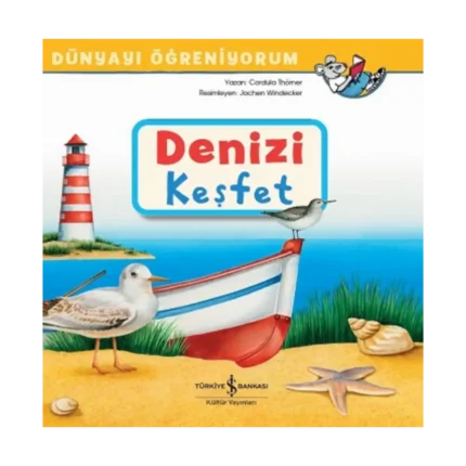 Denizi Keşfet - Dünyayı Öğreniyorum