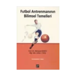 Futbol Antrenmanının Bilimsel Temelleri