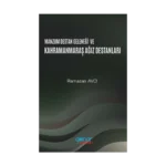 Manzum Lügat Geleneği Ve Kahramanmaraş Ağız Destanları