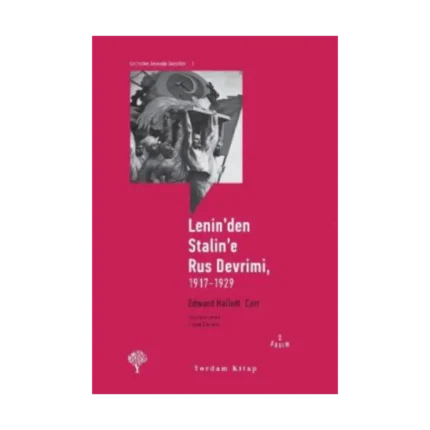 Lenin’den Stalin’e Rus Devrimi, 1917-1929