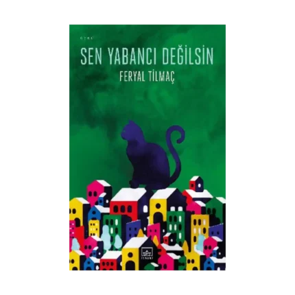 Sen Yabancı Değilsin