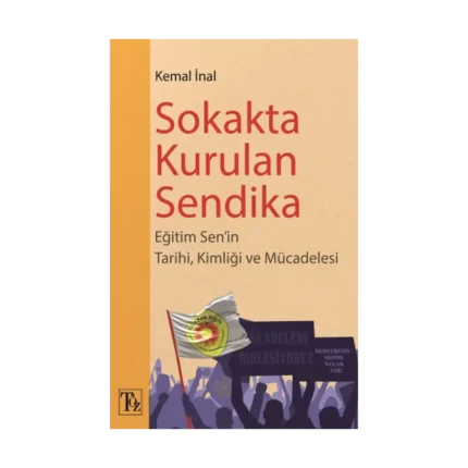 Sokakta Kurulan Sendika