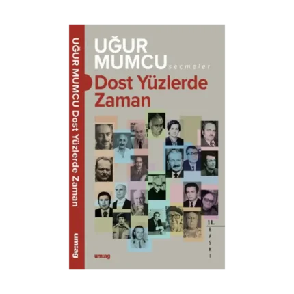 Dost Yüzlerde Zaman