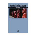 Marksizmin Anlamı