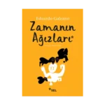 Zamanın Ağızları