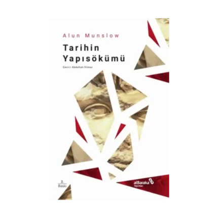 Tarihin Yapısökümü