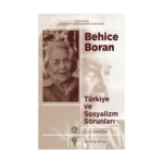 Türkiye ve Sosyalizm Sorunları