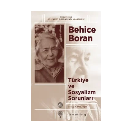 Türkiye ve Sosyalizm Sorunları