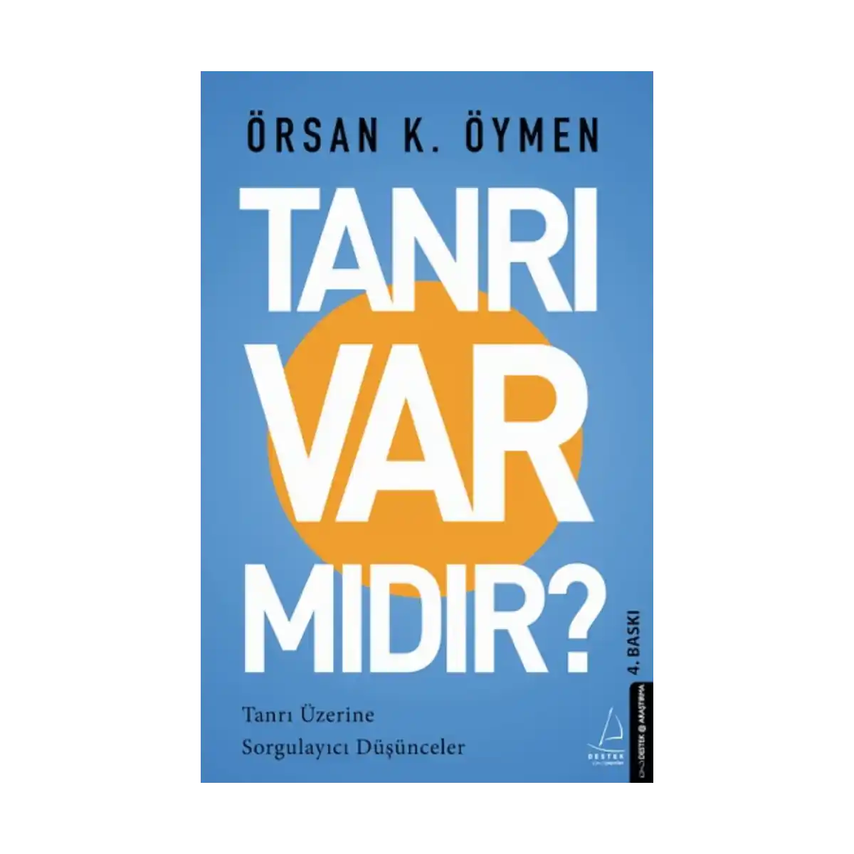 88c69-tanri-var-midir-1-1.webp Tanrı Var mıdır ? - Görsel 1