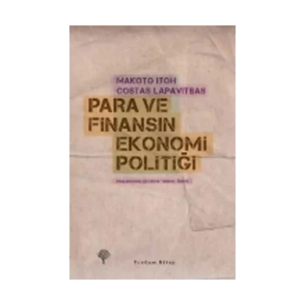 Para ve Finansın Ekonomi Politiği