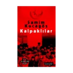 Kalpaklılar (Doludizgin ile Birlikte Tek Kitapta)