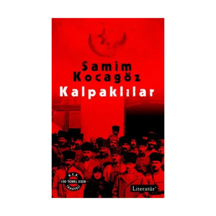 Kalpaklılar (Doludizgin ile Birlikte Tek Kitapta)