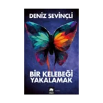 Bir Kelebeği Yakalamak