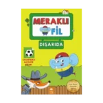 Meraklı Fil - Dışarıda