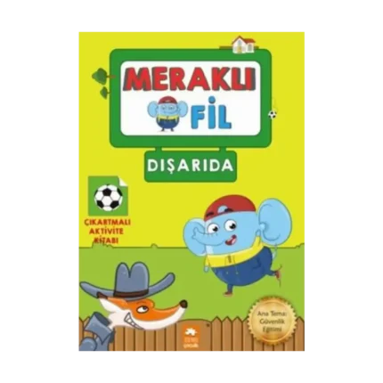 Meraklı Fil - Dışarıda