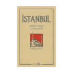 İstanbul Şehir Tarihi ve Mimarisi