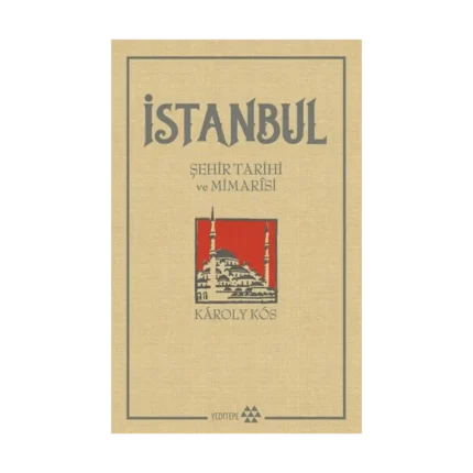 İstanbul Şehir Tarihi ve Mimarisi
