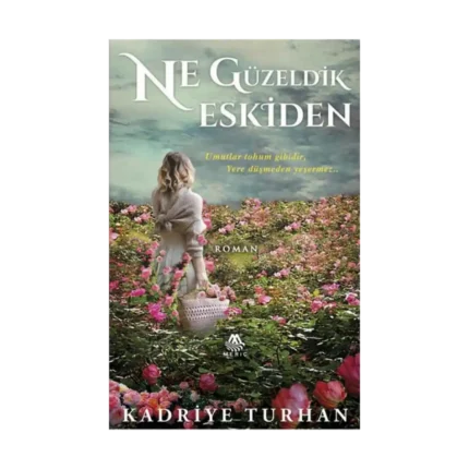 Ne Güzeldik Eskiden