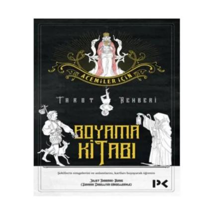 Acemiler İçin Tarot Rehberi - Boyama Kitabı