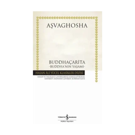 Buddhaçarita - Buddha'nın Yaşamı (Ciltli)