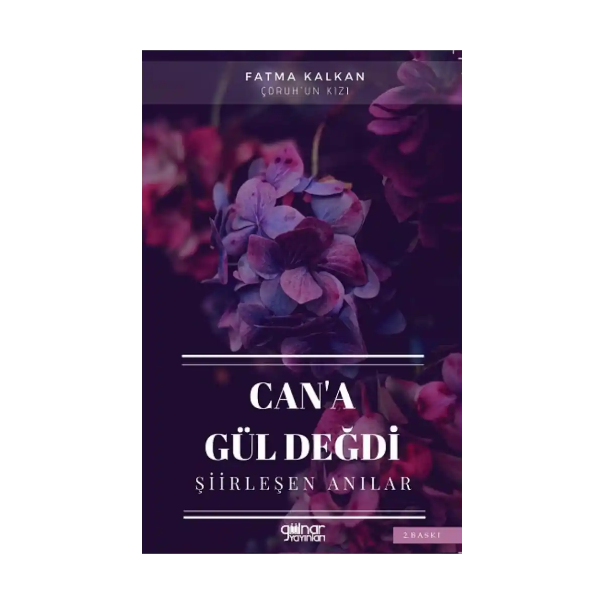 8a0dd-can-a-gul-degdi-1-1.webp Can'a Gül Değdi - Görsel 1