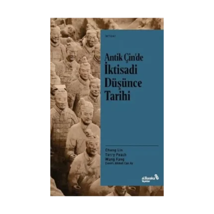 Antik Çin’de İktisadi Düşünce Tarihi