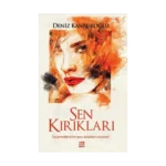 Sen Kırıkları