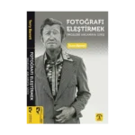 Fotoğrafı Eleştirmek İmgeleri Anlamaya Giriş